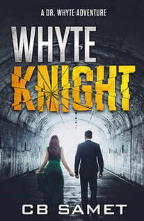 Whyte Knight The Dr. Whyte Adventure Series