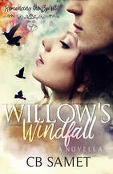 Willow's Windfall